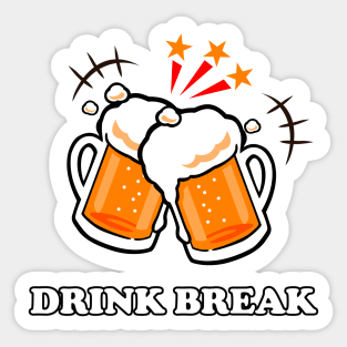 Drink Break (front) Sticker